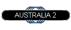 AUSTRALIA 2