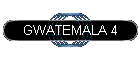 GWATEMALA 4