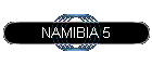 NAMIBIA 5