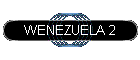 WENEZUELA 2